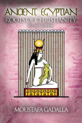 Ancient Egyptian Roots of Christianity
